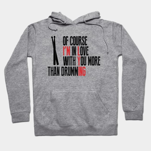 Drum Love Hoodie by drummingco